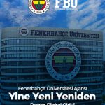 Fenerbahçe Üniversitesi’nin Performans Ajansı Yine Yeni Yeniden Destex Digital Oldu