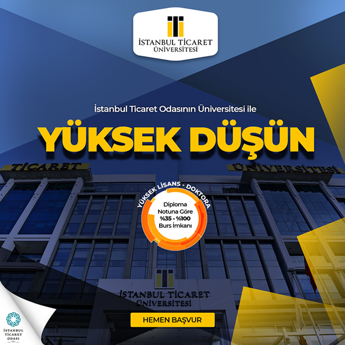 İstanbul Ticaret Üniversitesi Post Çalışması